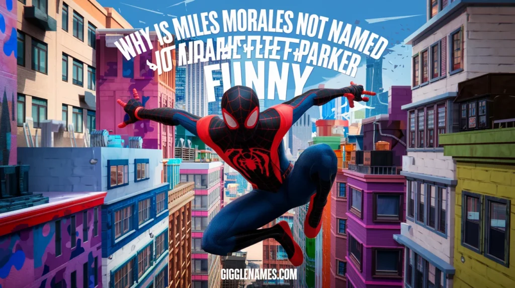 why is miles morales not named peter parker funny